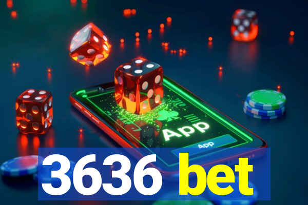 3636 bet